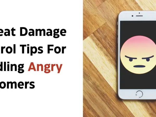 Tips For Handling Angry Customers