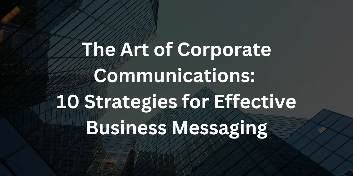 effective corporate communications